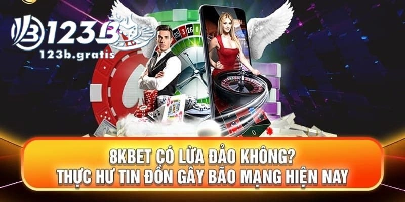 8kbet lừa đảo 8kbet lừa đảo